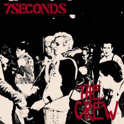 7 Seconds : The Crew
